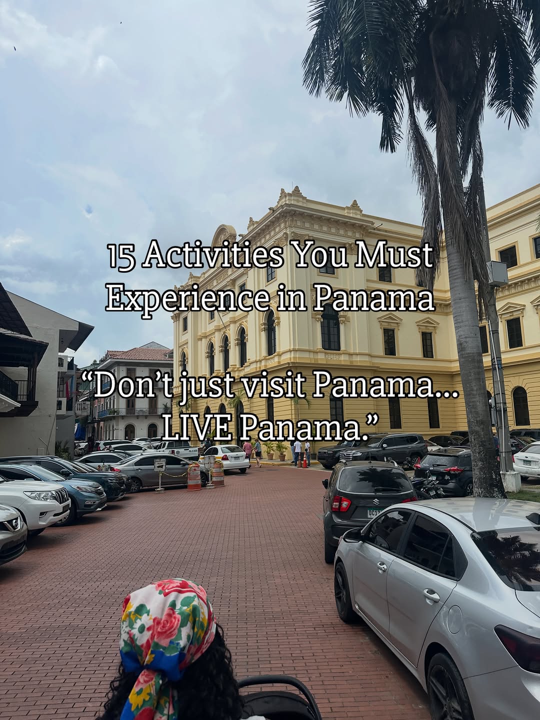 Panama's Best Places for a New Adventure