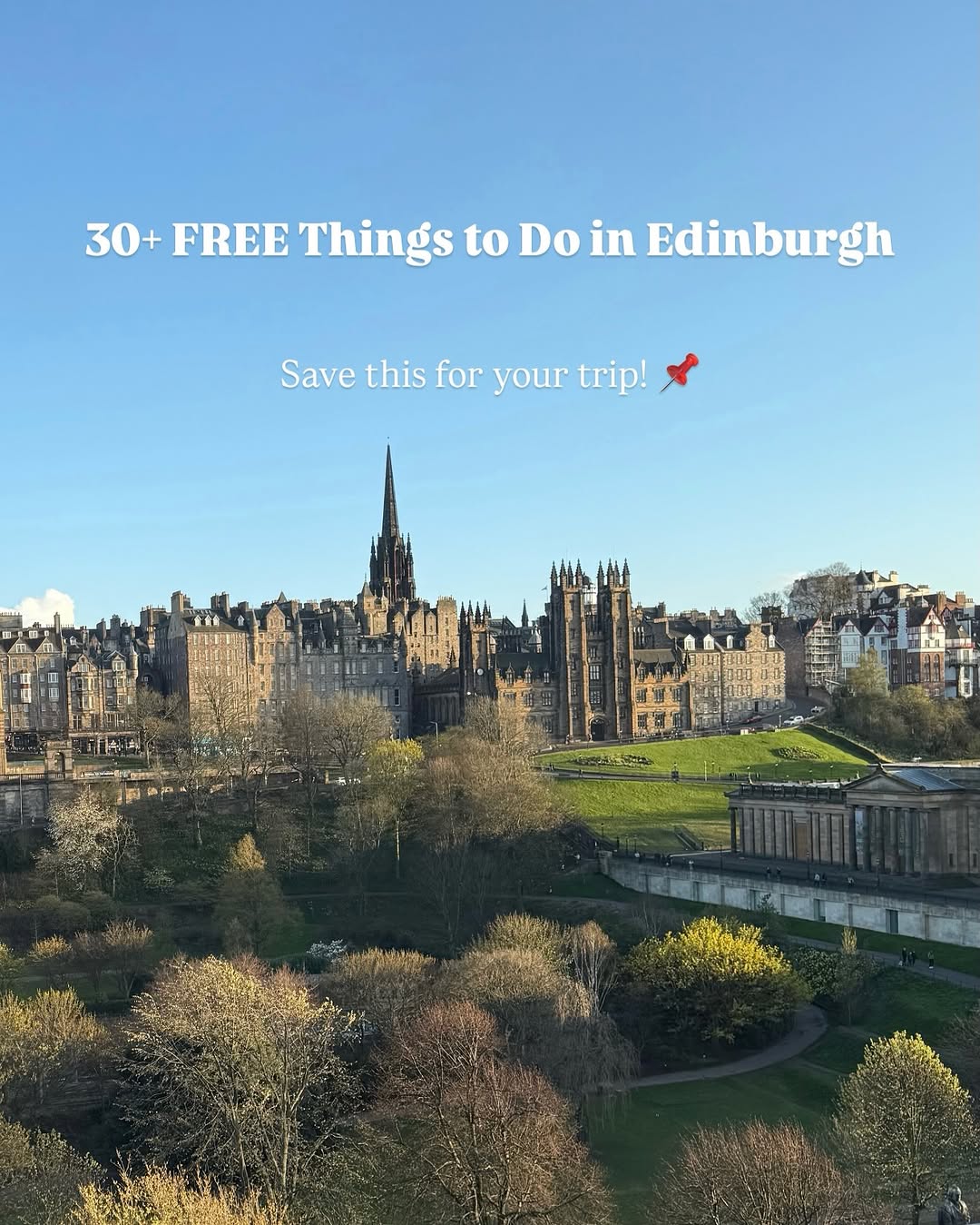 Explore Edinburgh's Free Museums, Parks, and Historic Sites