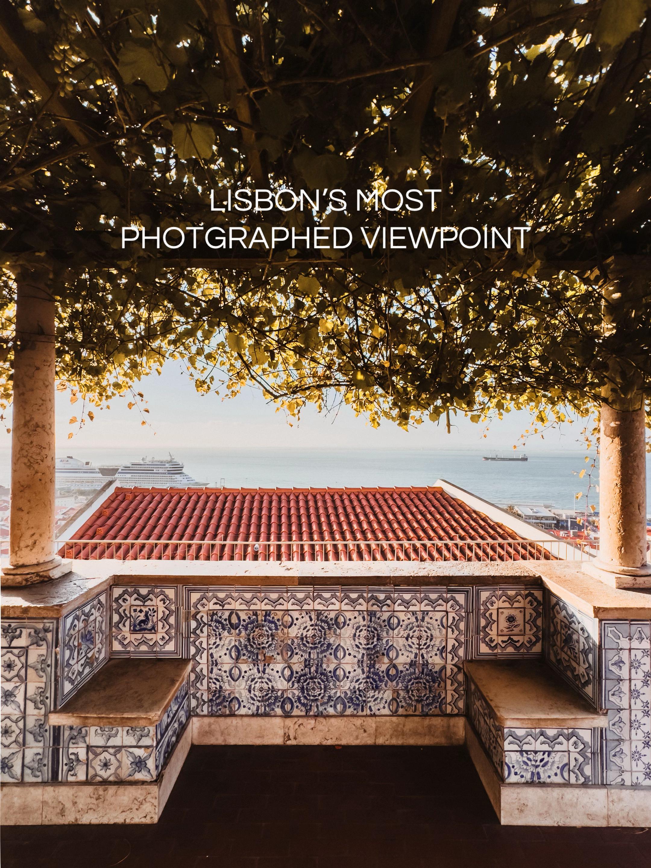 Lisbon's Viewpoints and Historic Landmarks