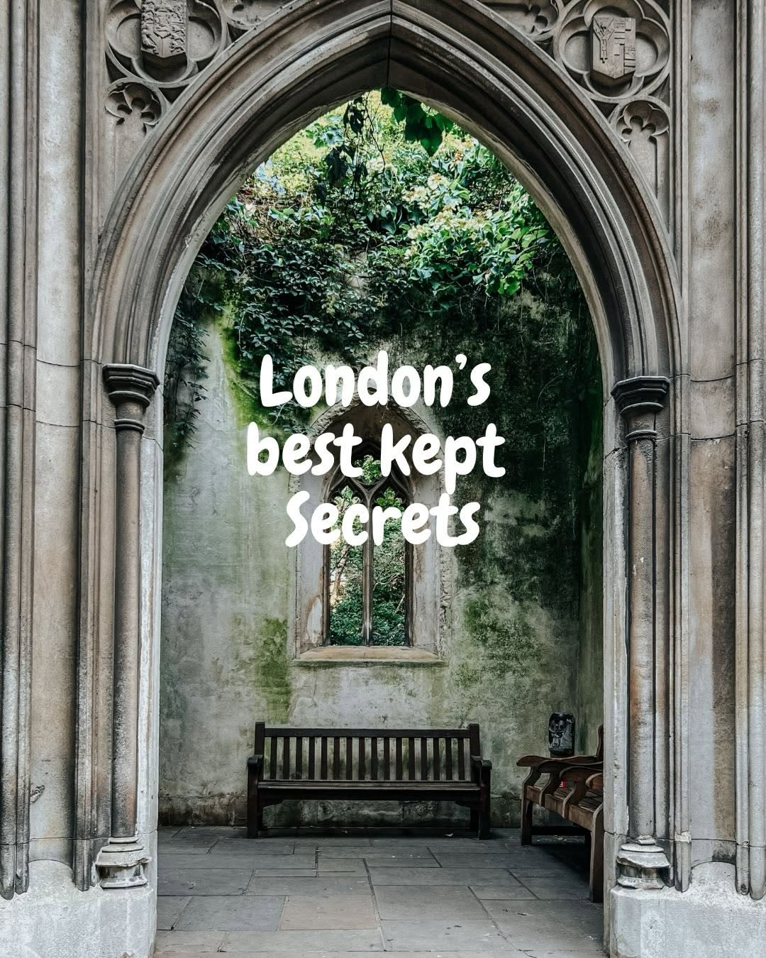 Hidden London Garden Ruins