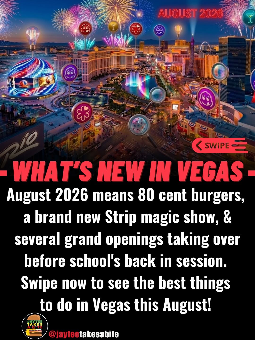Las Vegas Food and Entertainment Highlights