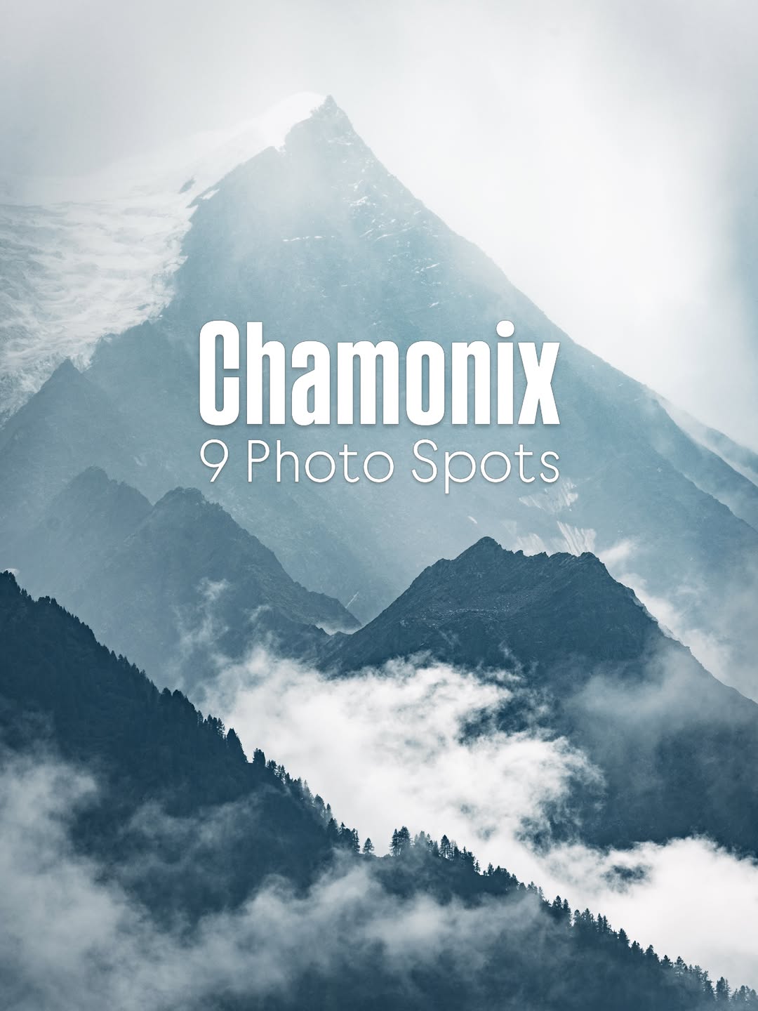 Chamonix Photo Spots in the French Alps