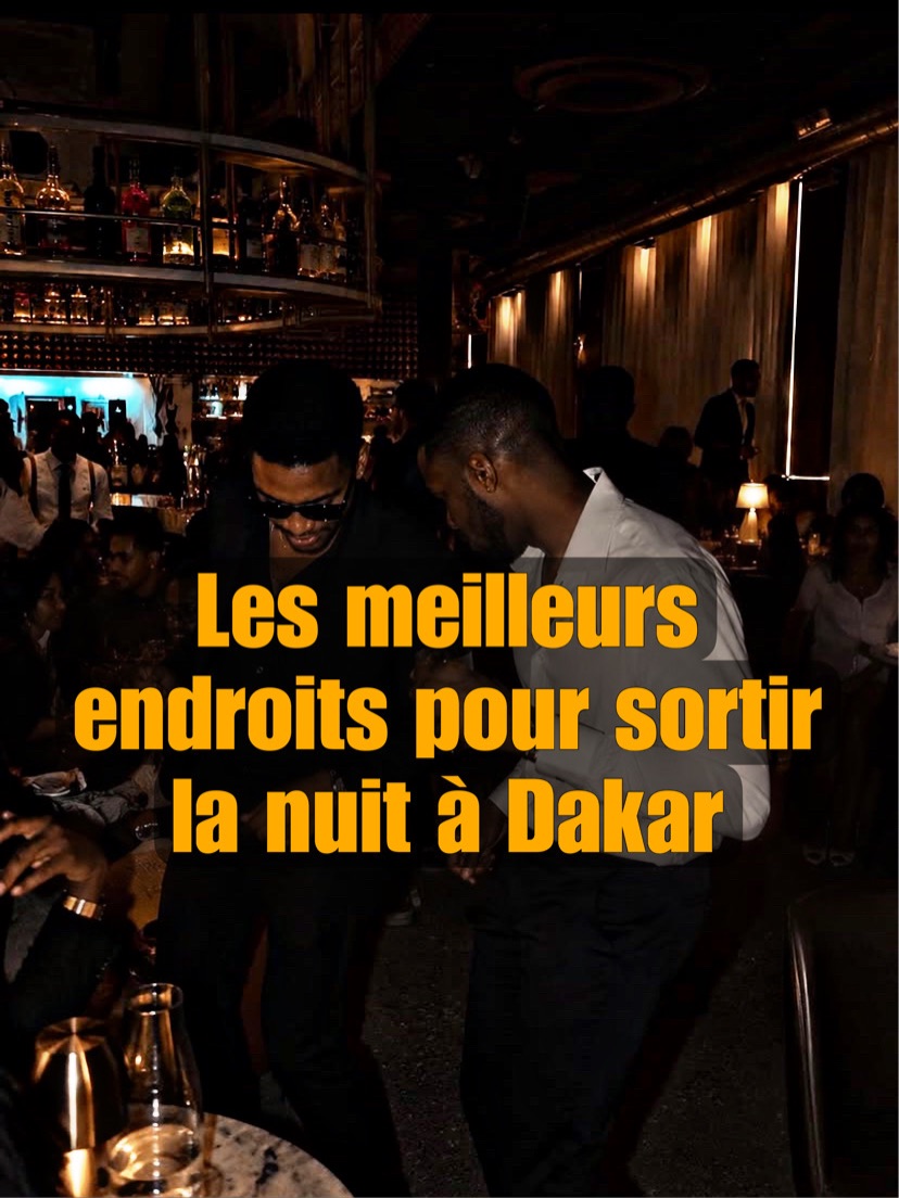Dakar's Best Nightlife Destinations