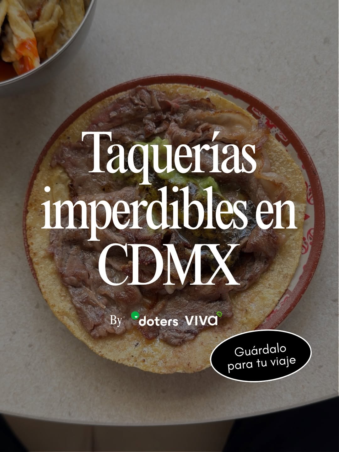 Mexico City's Top Taqueria: El Vilsito