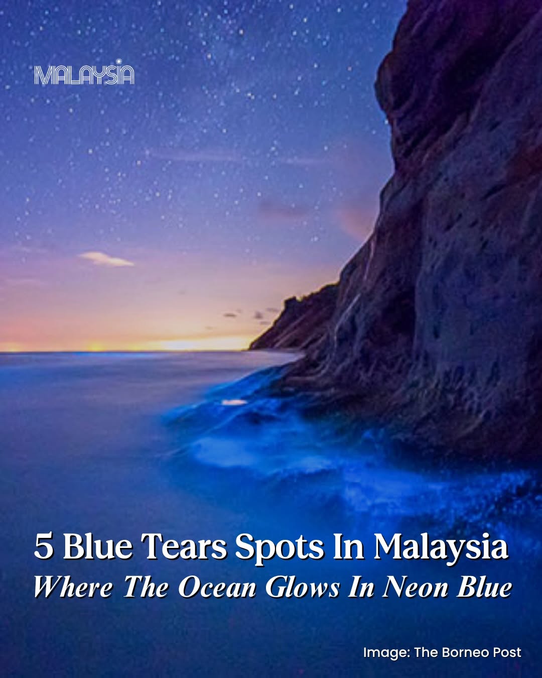 Malaysia's Bioluminescent Bays And Islands