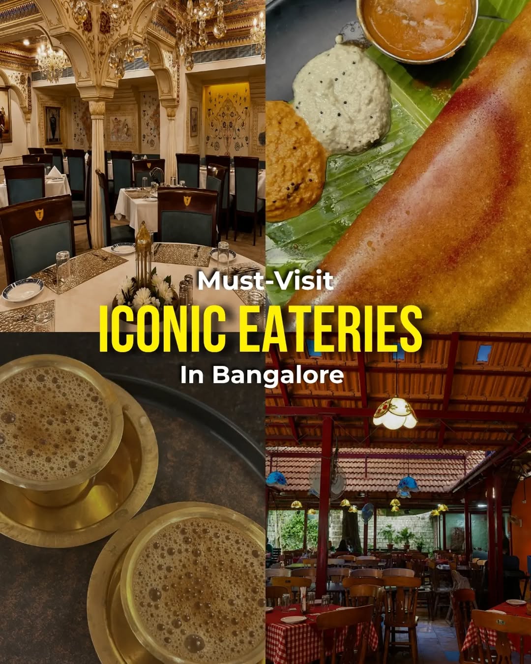 Iconic Bangalore Eateries: Dosa Havens and Coffee Corners