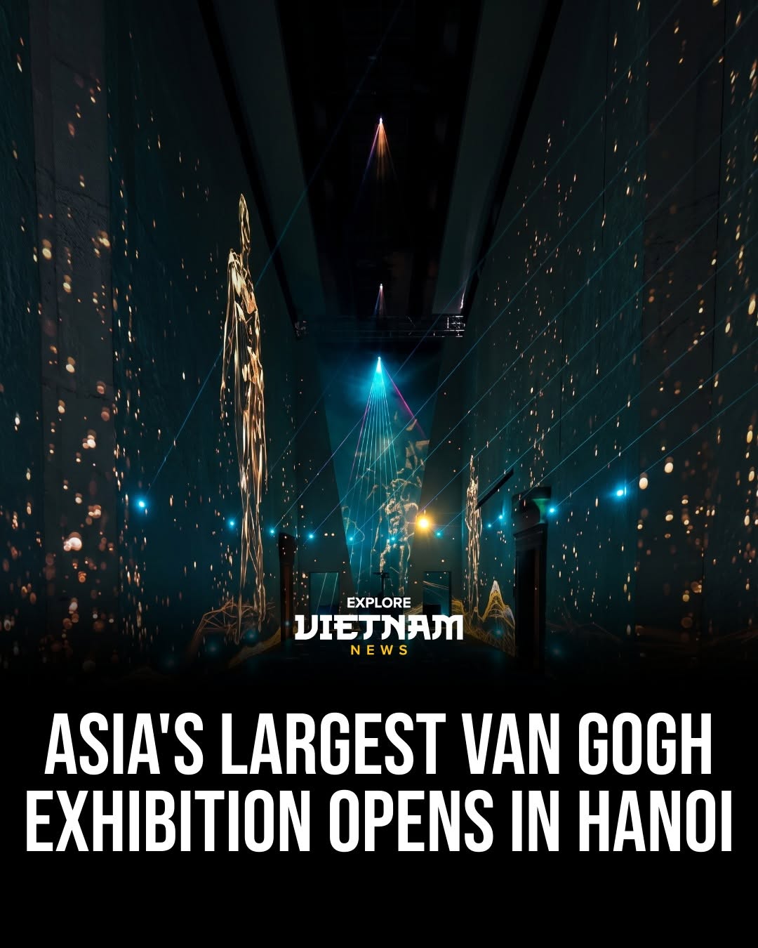 Hanoi Hosts Immersive Van Gogh Art Exhibition