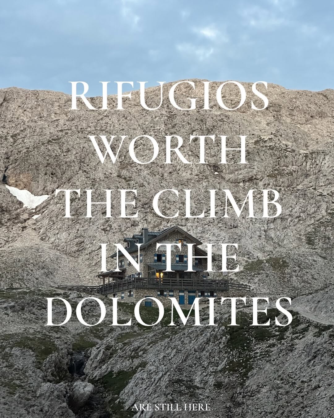 Dolomite Rifugios Offer Mountain Escape