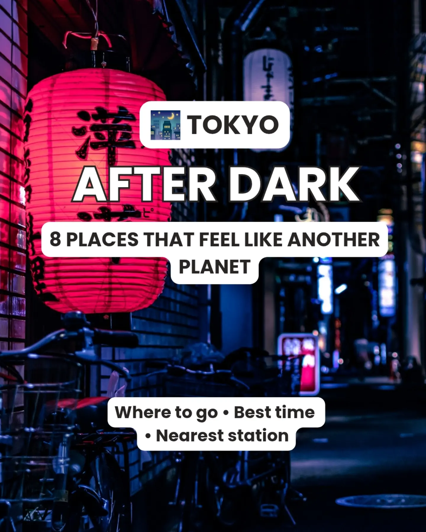 Tokyo's Top 8 Nighttime Destinations
