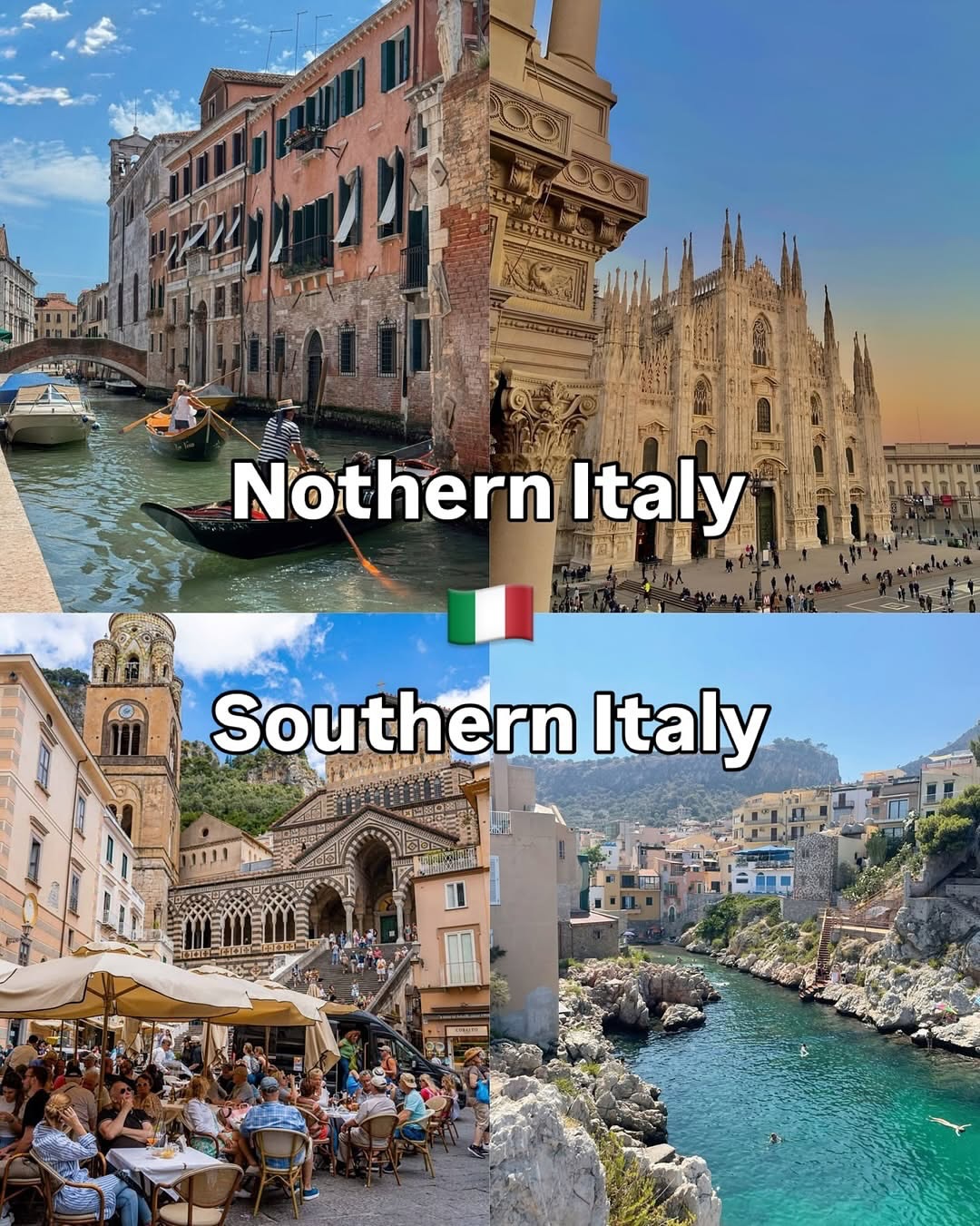 Northern and Southern Italy's Distinct Attractions