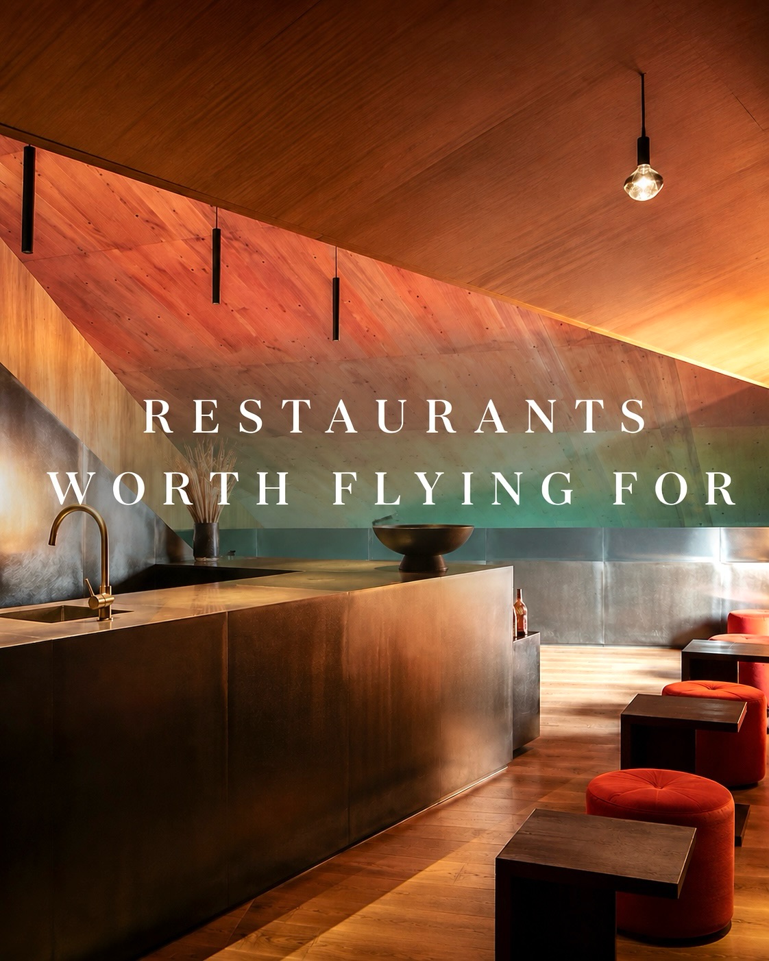 Restaurants Worth Flying For