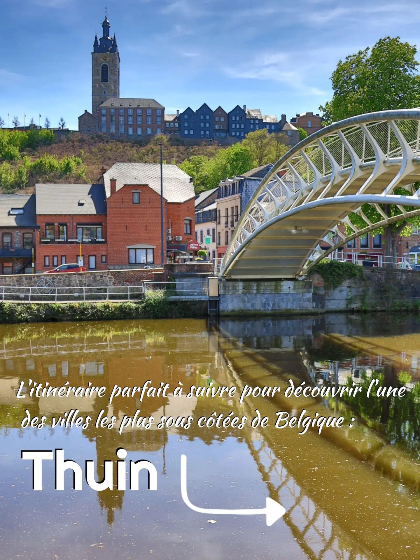 Discover Thuin: Gardens, Woods, and Historic Streets