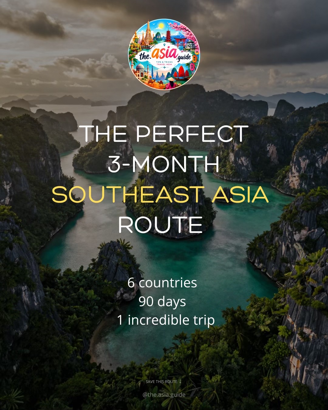 90-Day Southeast Asia Itinerary Across Six Countries