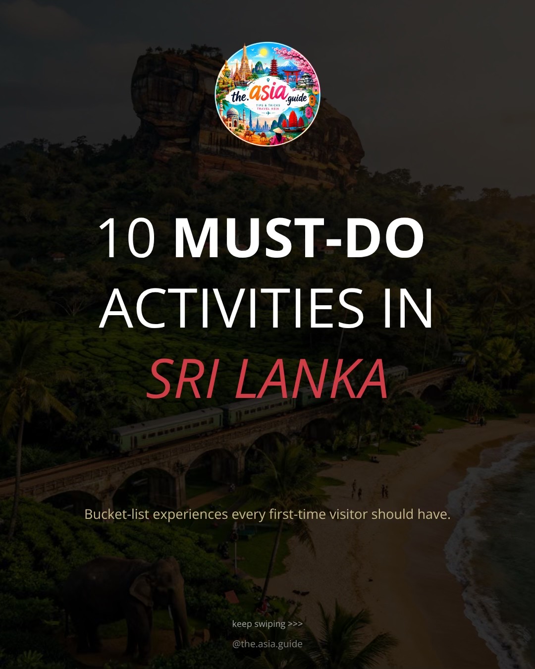 Sri Lanka's Top Activities: Culture, Nature, and Coast