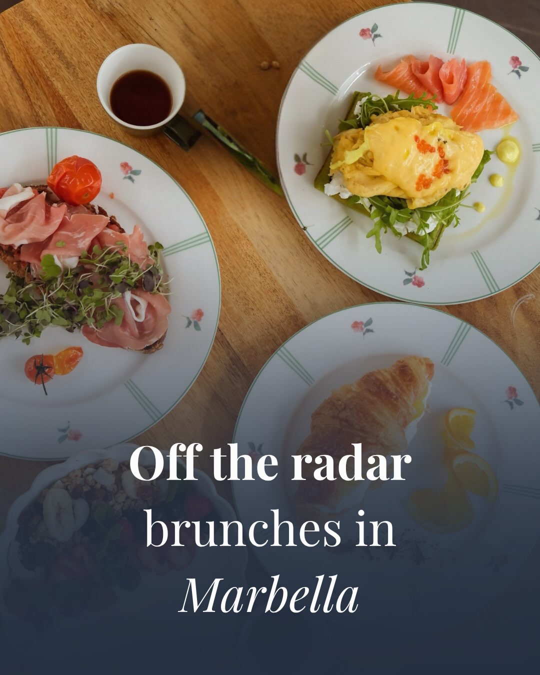 Hidden Marbella Brunch Spots With Secret Gardens