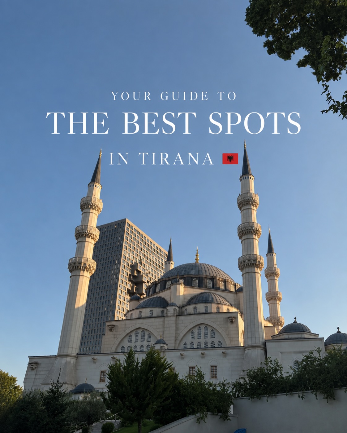 Tirana's Top Landmarks, Eats, and Views