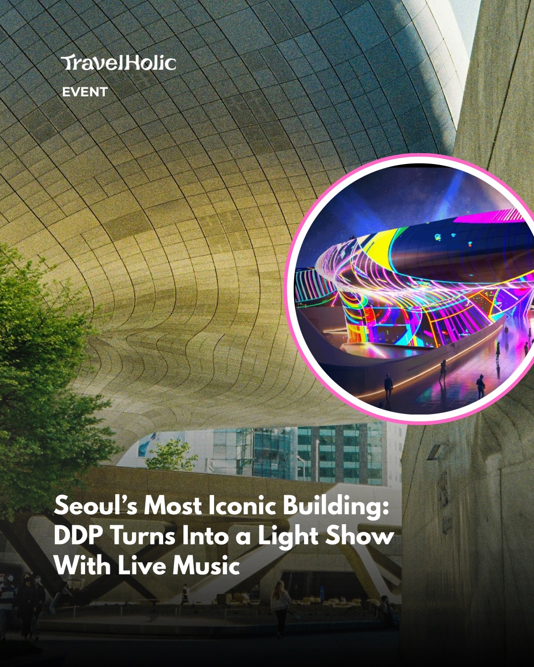 Seoul Light DDP Features Media Art and Laser Shows
