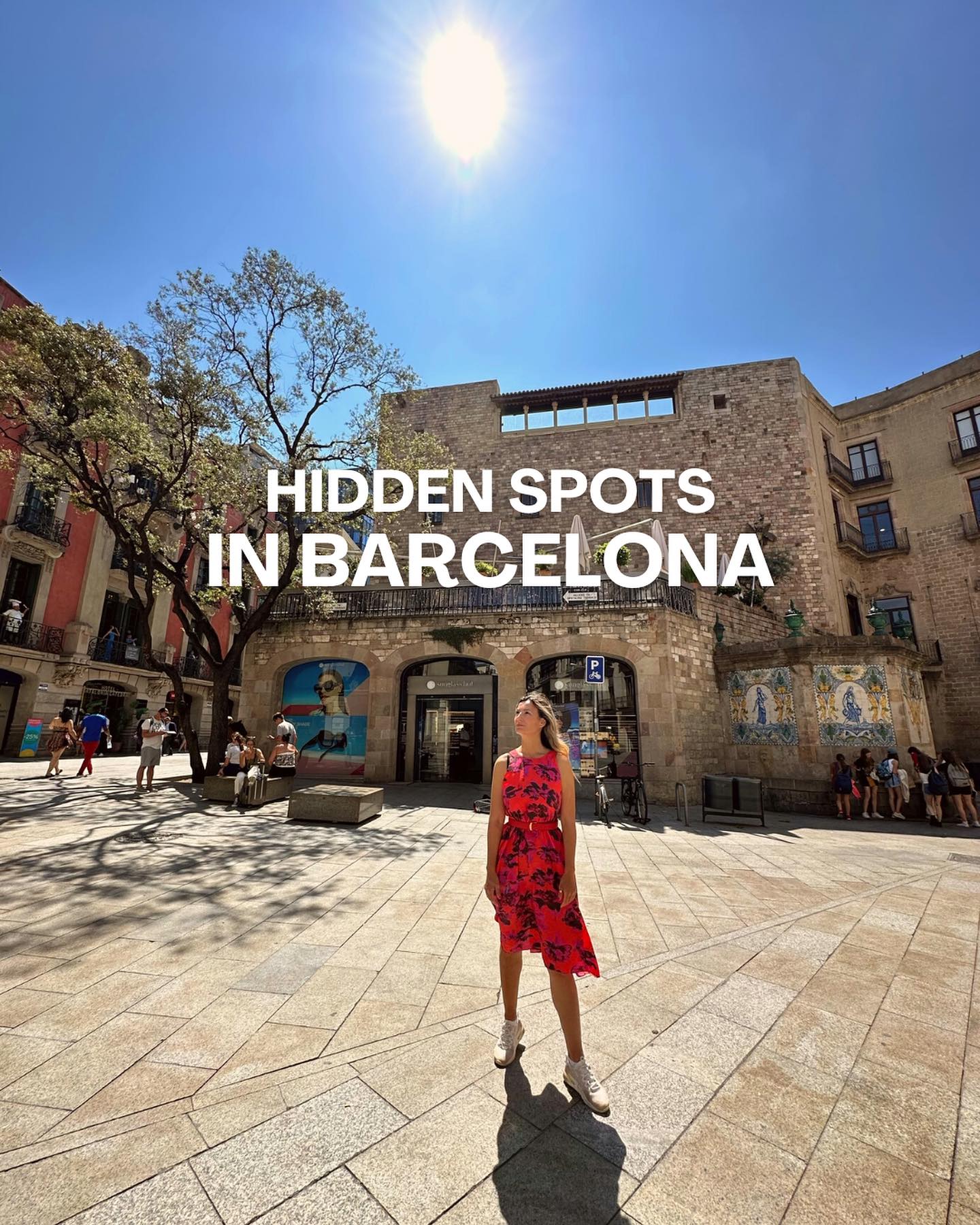 Barcelona's Enchanting Hidden Gems