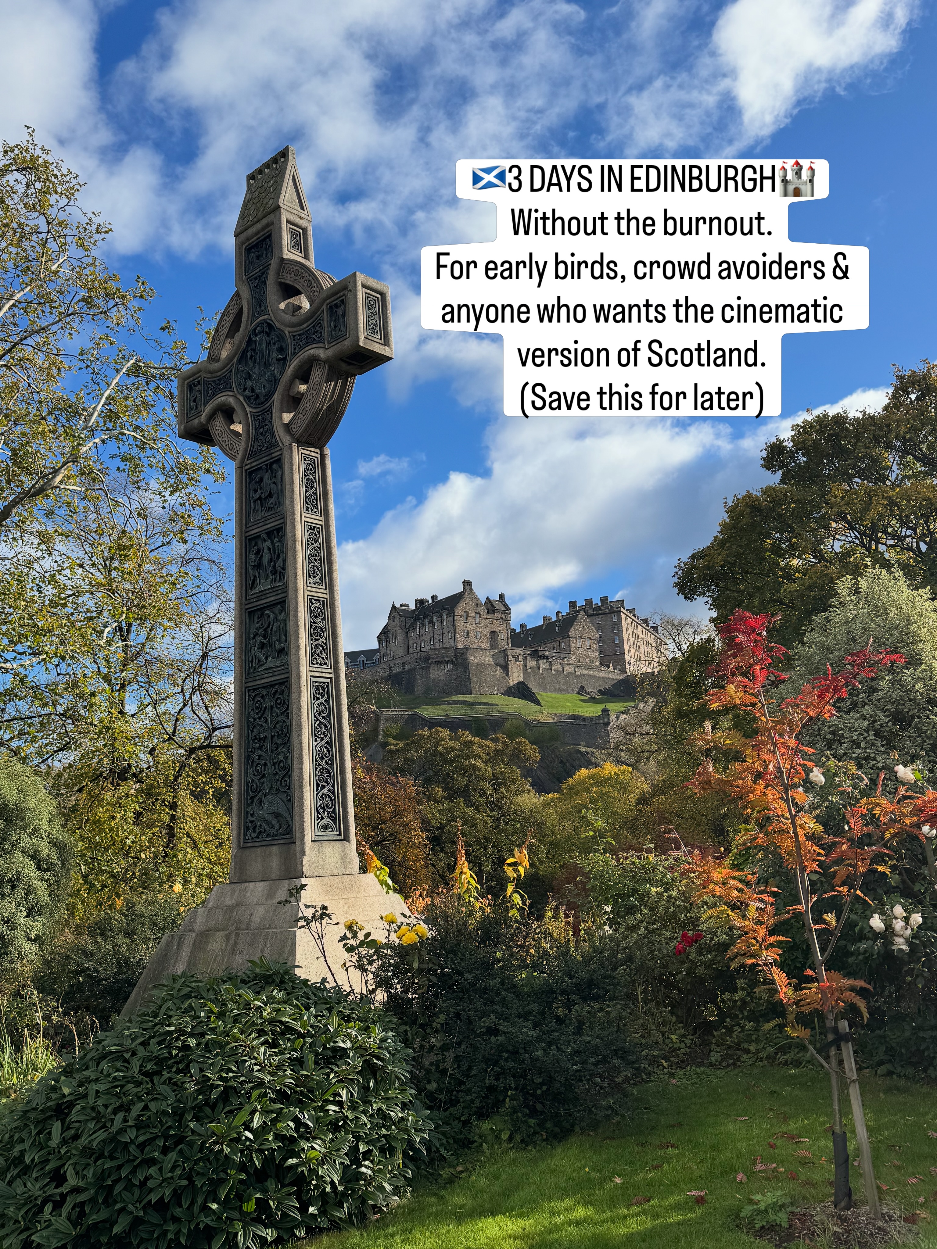 Three Days In Edinburgh: Crowd-Free Exploration Guide