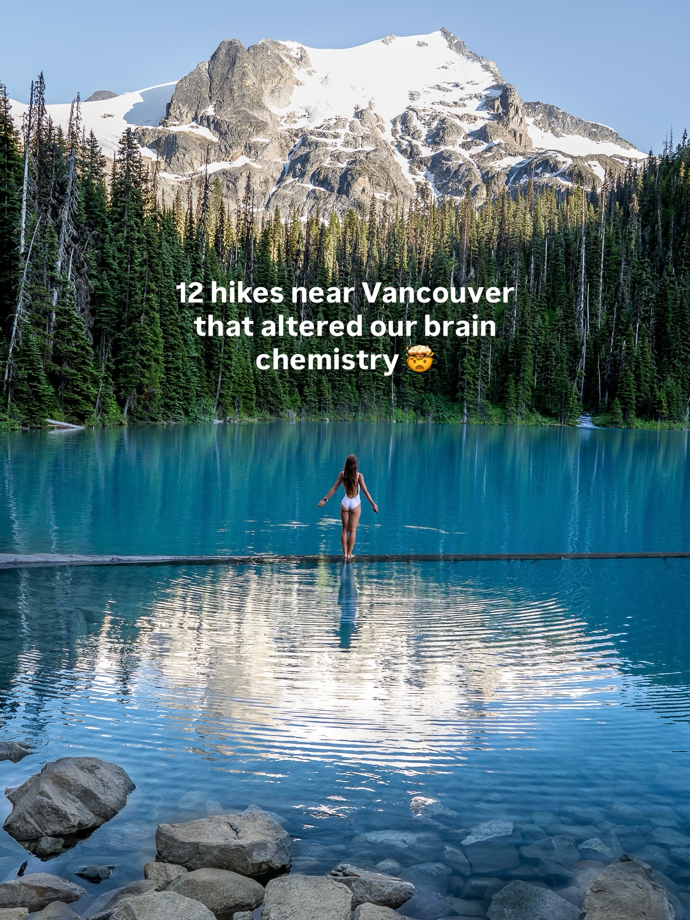 Spectacular Hikes Near Vancouver For Your Next Adventure