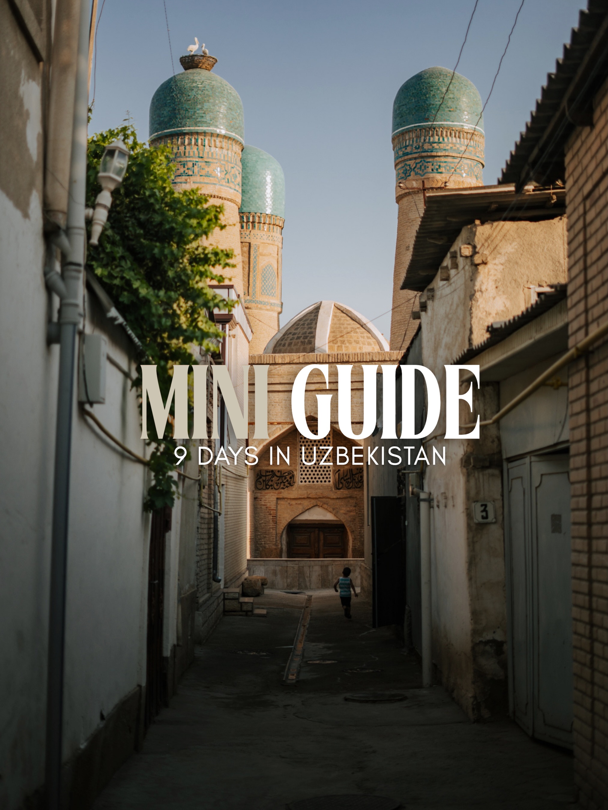 Uzbekistan's Historic Cities: Khiva, Bukhara, and Samarkand