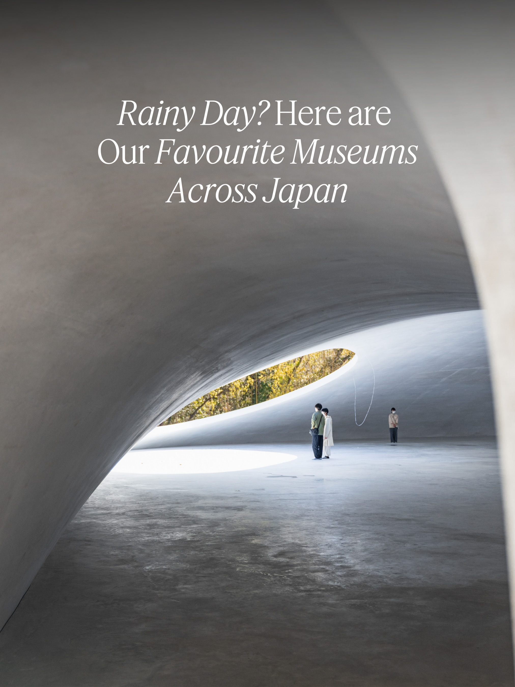 Ten Remarkable Art Museums Across Japan