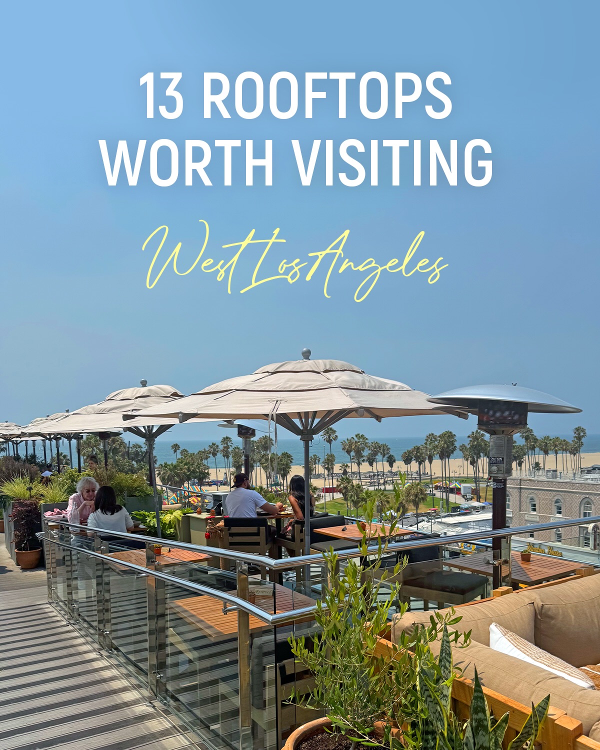 LA Rooftop Restaurants and Bars With City Views