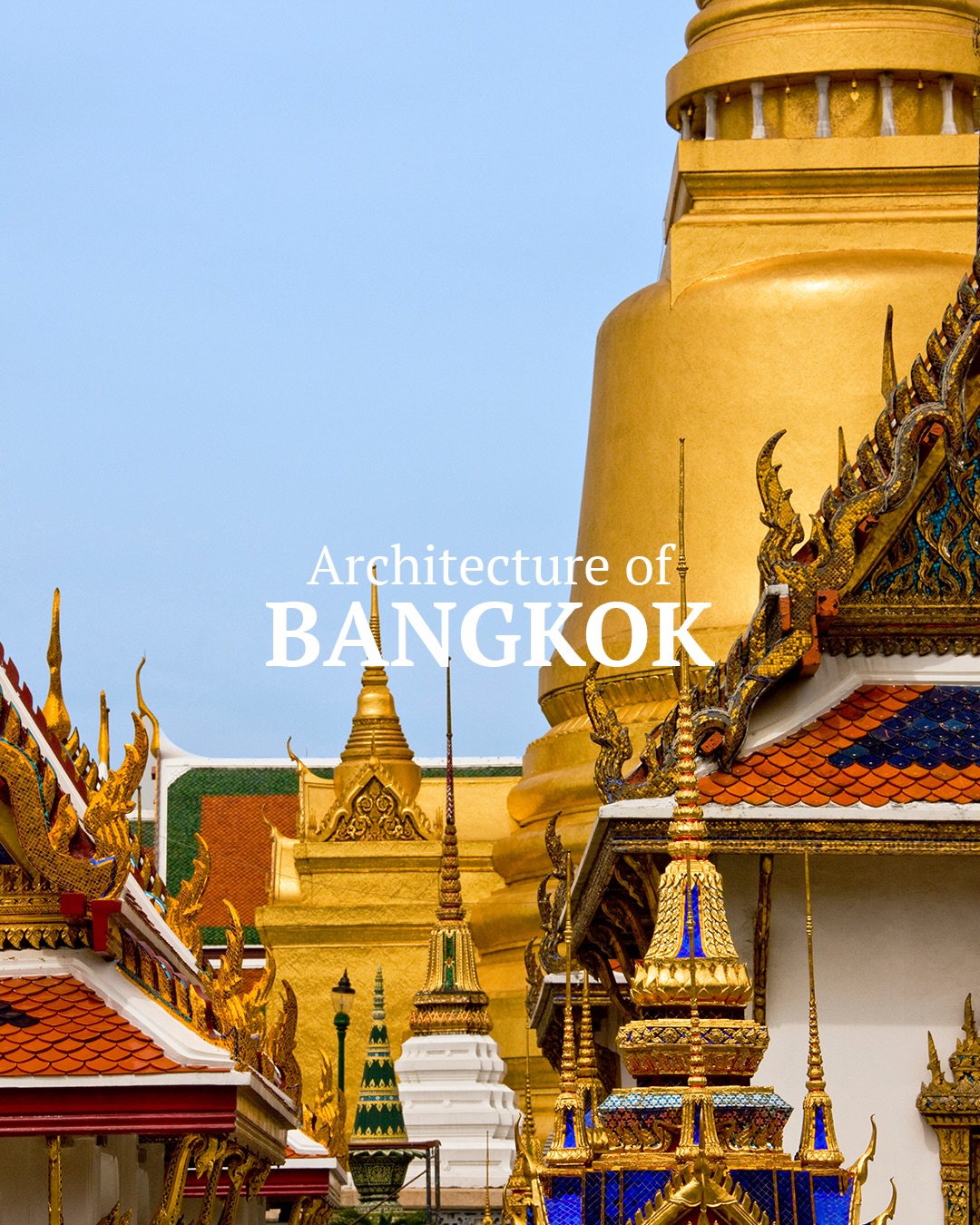 Bangkok's Architectural Wonders: Temples and Skyscrapers