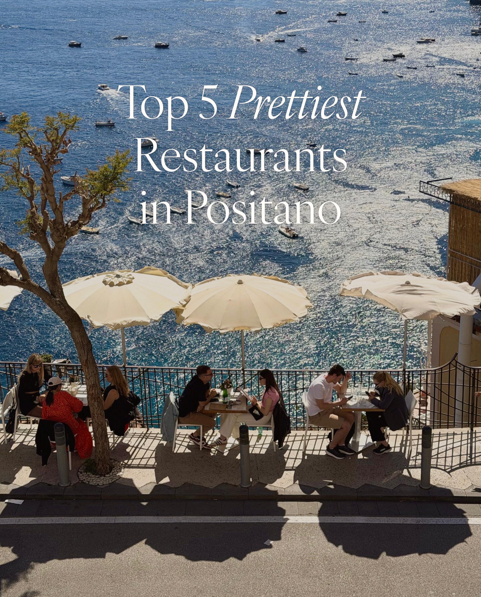Positano Restaurants With Stunning Views And Ambiance