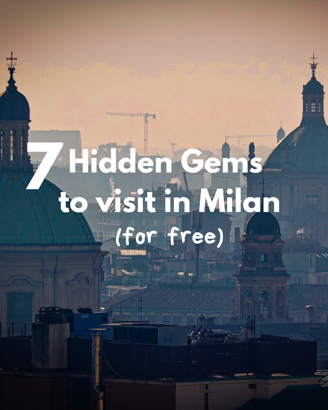 Milan's Free Hidden Gems For Exploring
