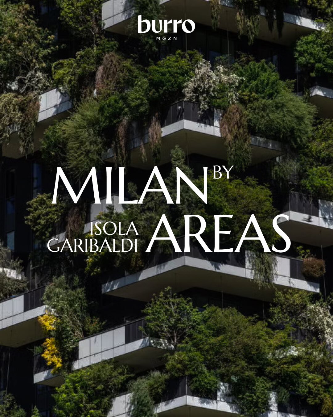 Garibaldi and Isola: Milan's Dynamic Creative Hubs