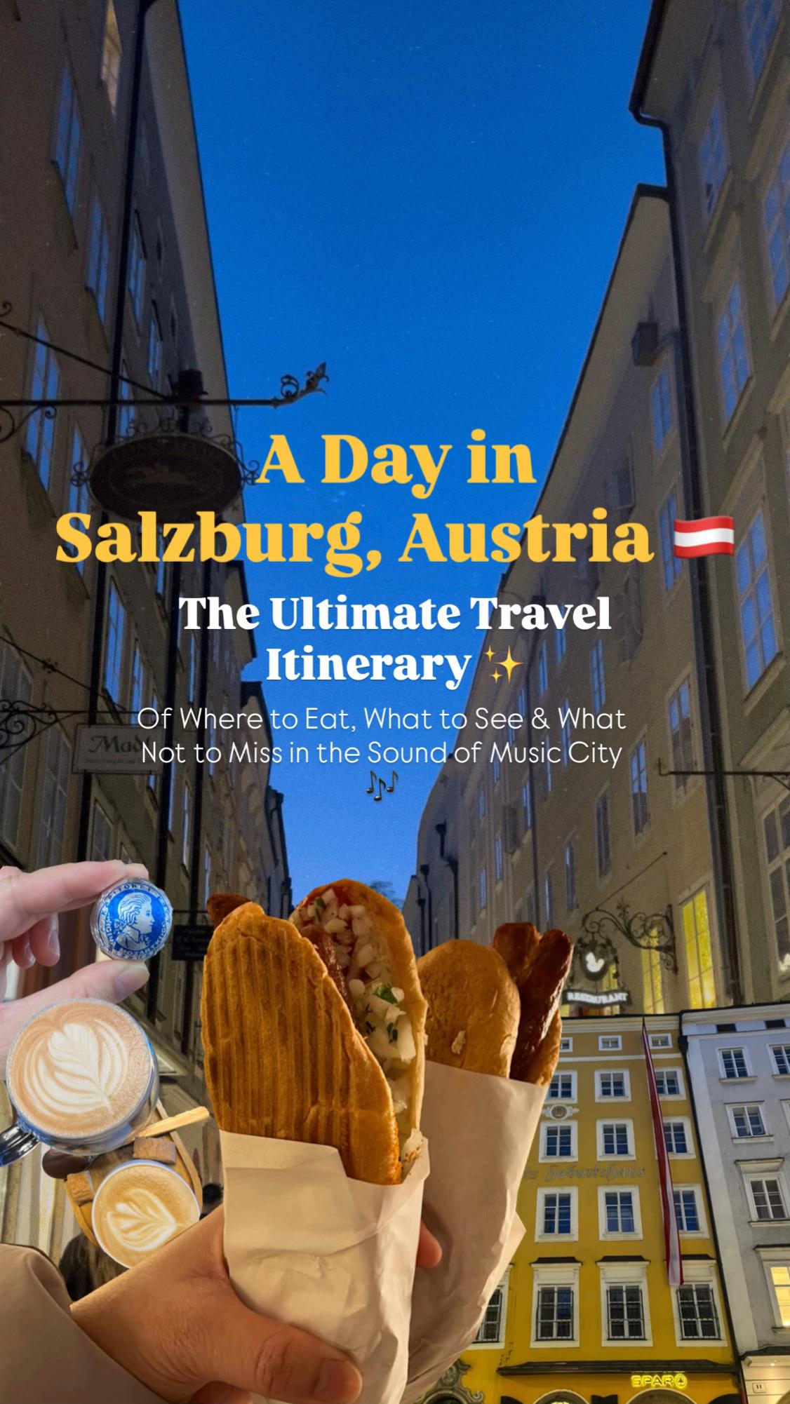Salzburg One-Day Itinerary: Food, Sights, and Charm