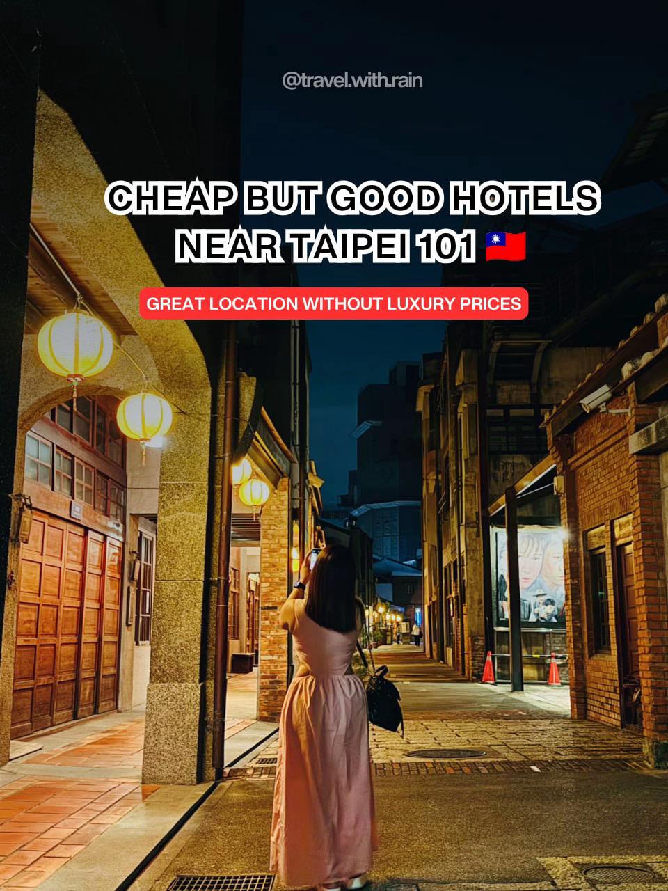 Affordable Hotels Near Taipei 101