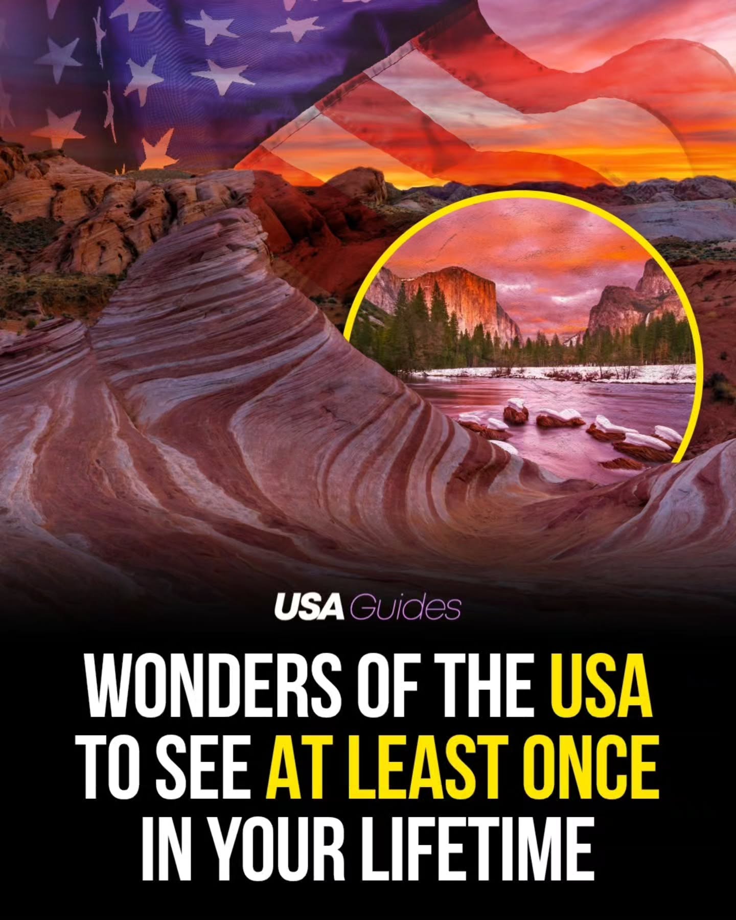 Five Unbelievable Natural Wonders Across the USA