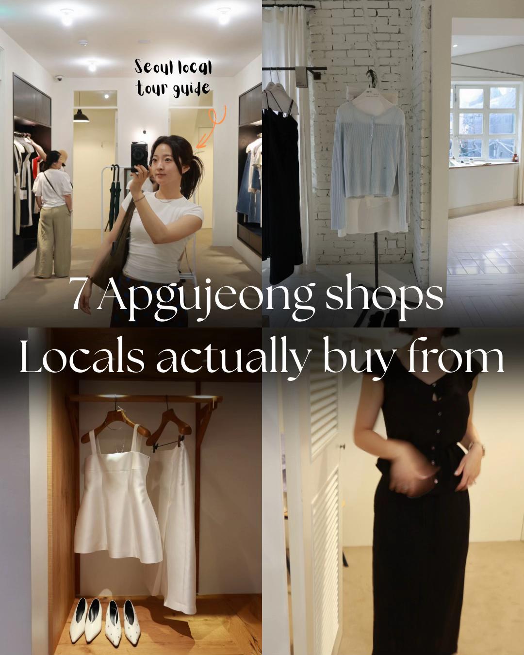 Seven Chic K-Fashion Boutiques in Apgujeong