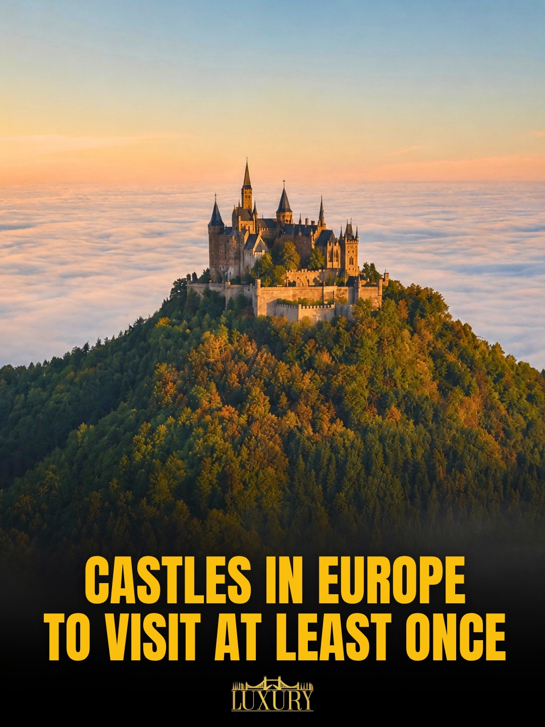 European Castles to Inspire Your Next Adventure