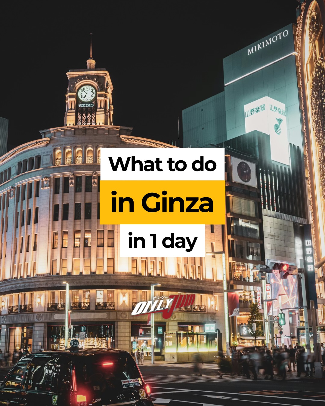 Ginza's Diverse Attractions: Shopping, Art, and Views