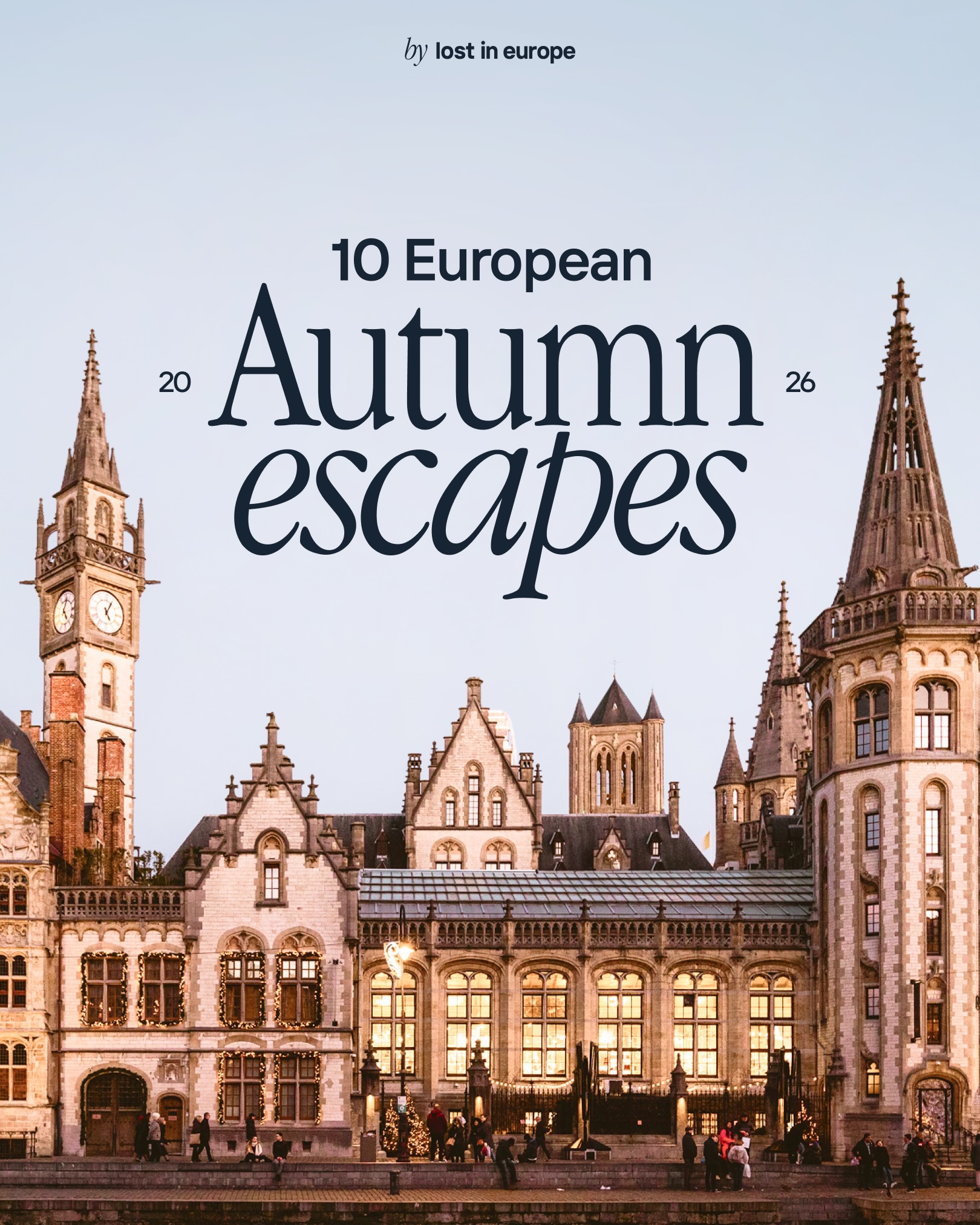 Cozy European Cities Perfect for Autumn Travel