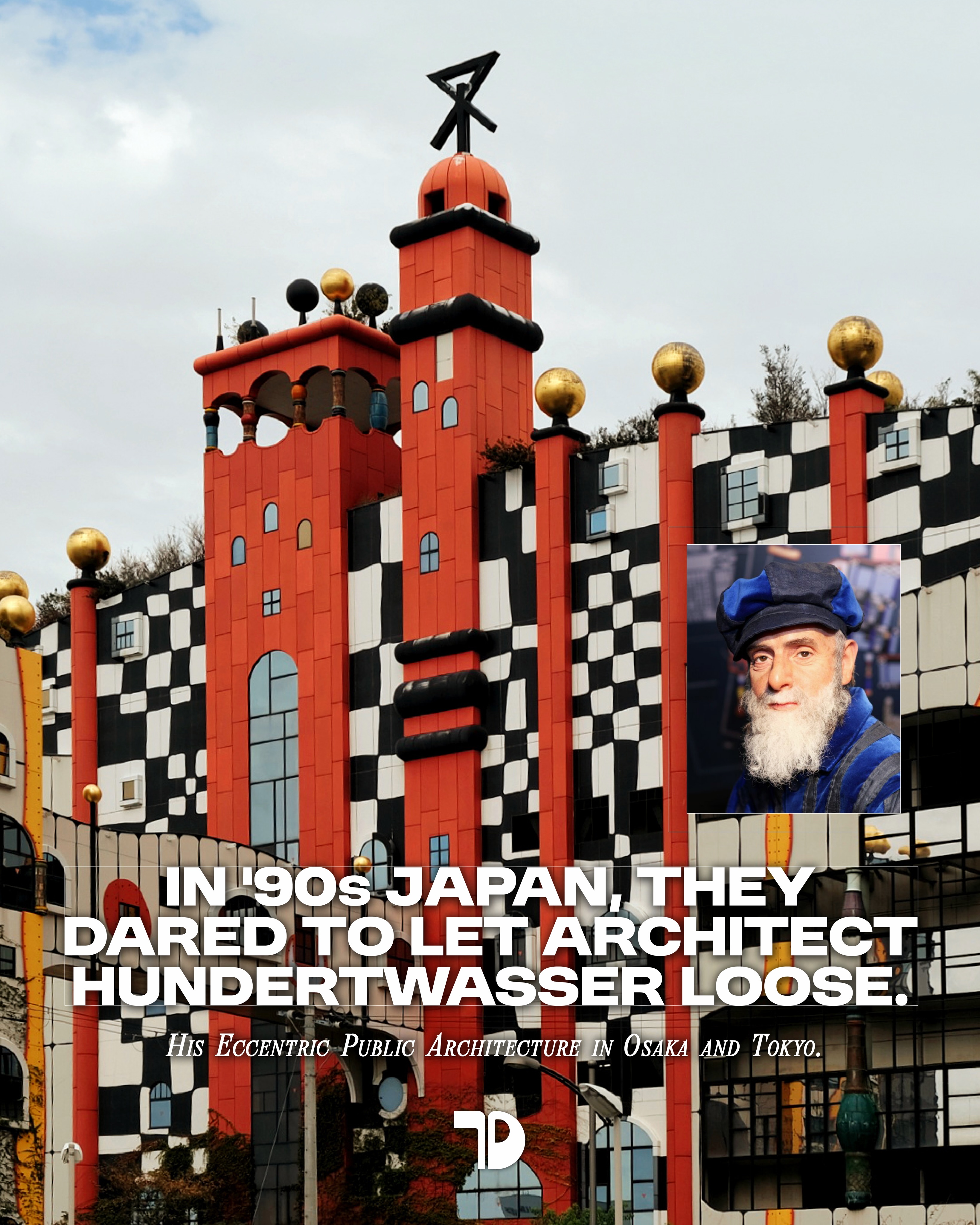 Hundertwasser's Whimsical Designs Transform Japanese Spaces
