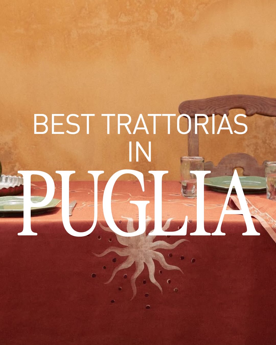 Best Trattorias in Puglia For Traditional Cuisine