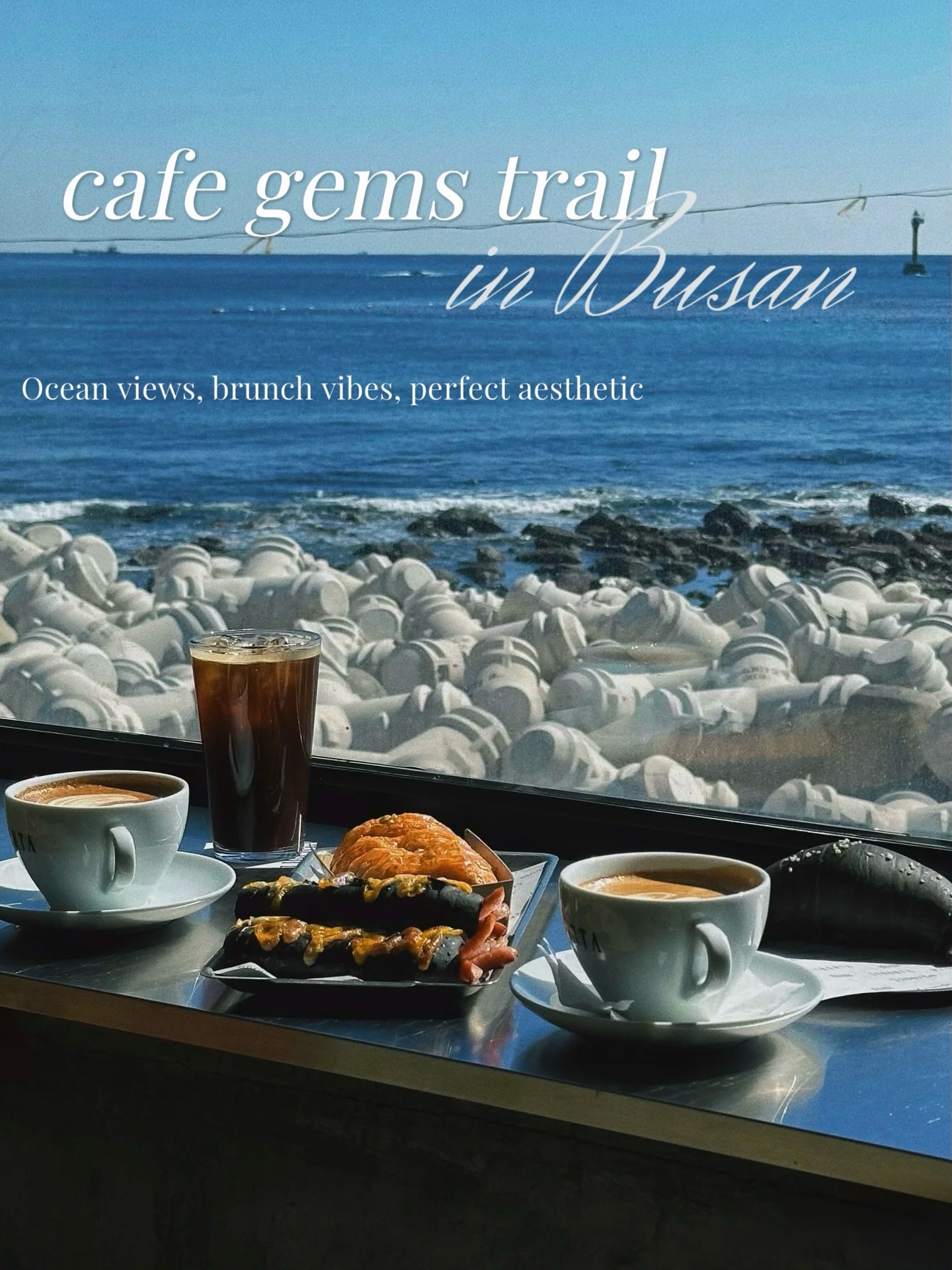 Busan Cafes With Ocean Views And Aesthetic Vibes