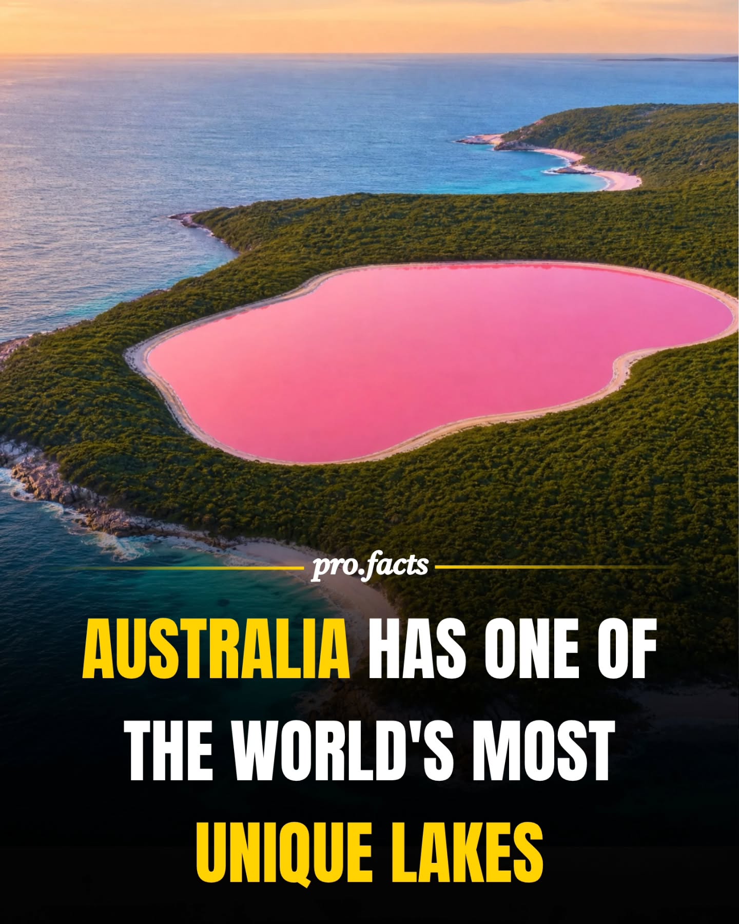Lake Hillier's Extraordinary Pink Waters