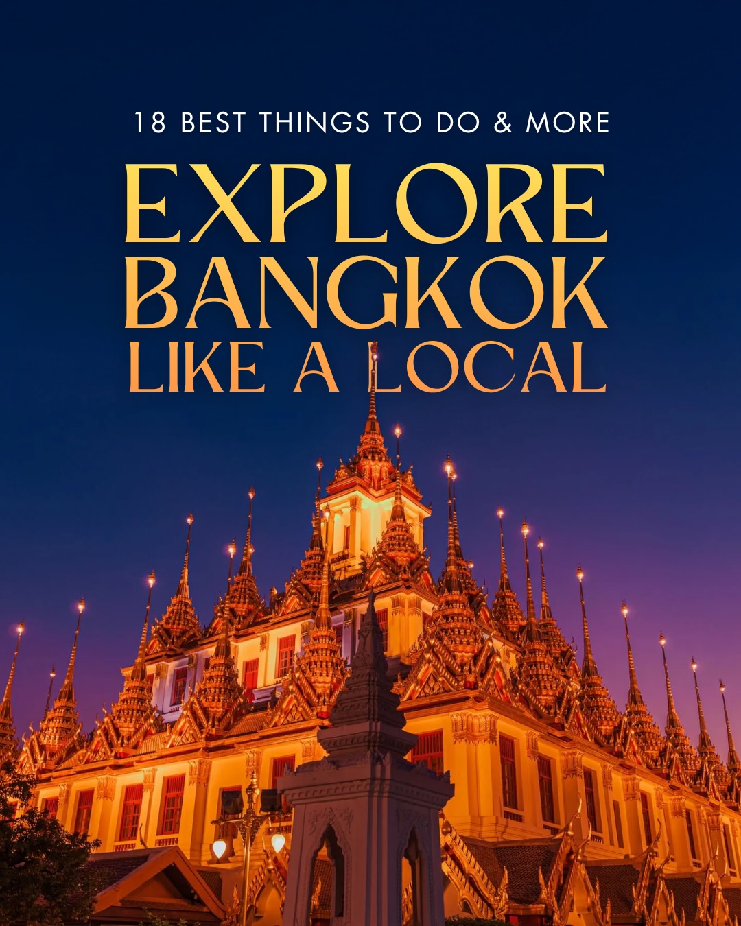 Must-Visit Bangkok Attractions For A Local Experience