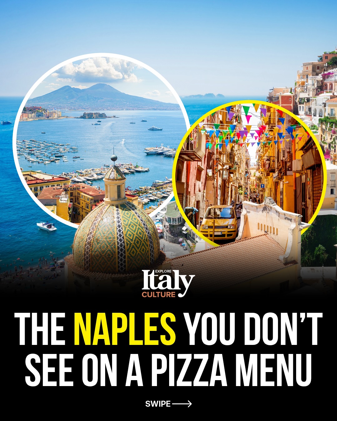 Naples' Underground, Historic Churches, and Scenic Views