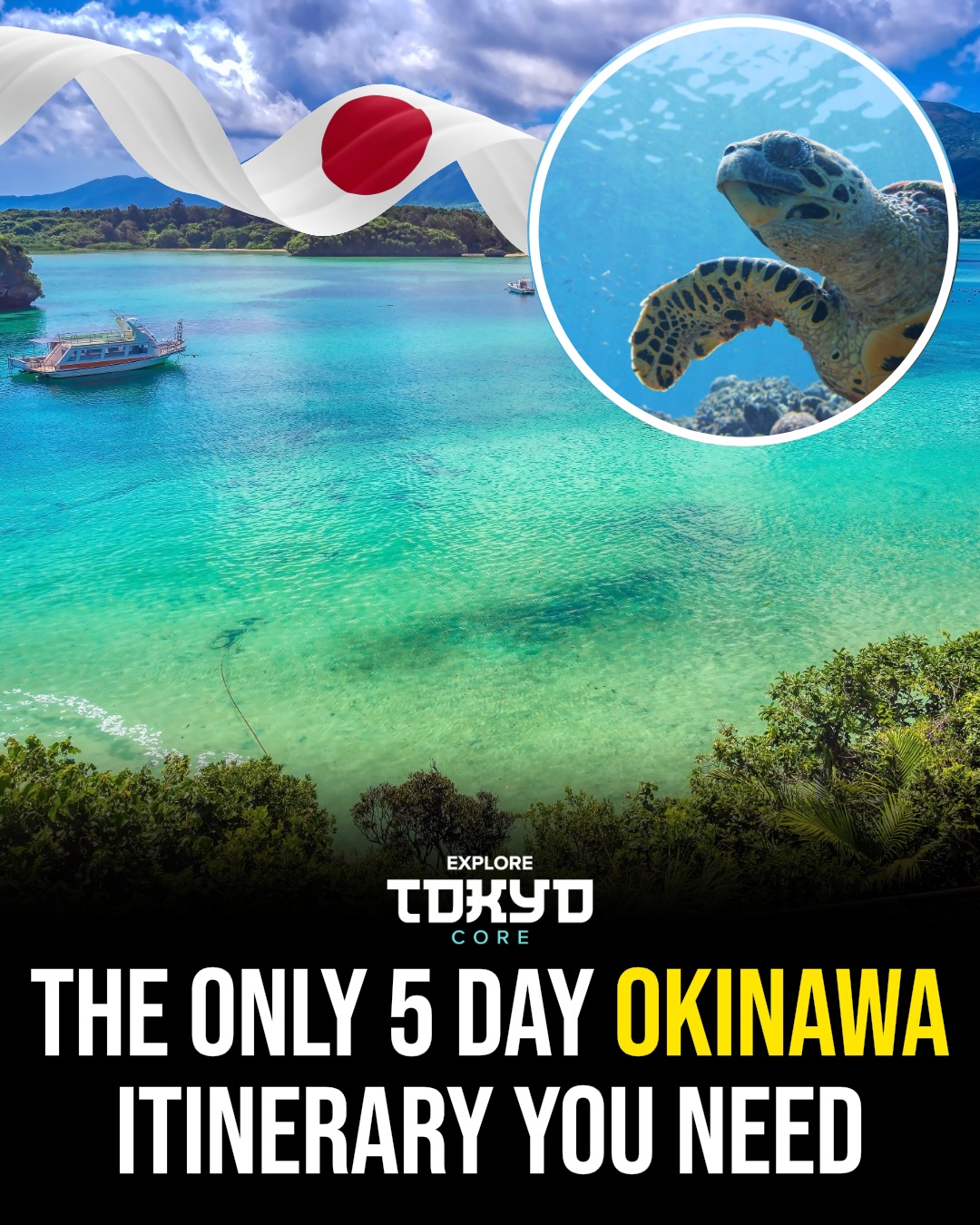 Okinawa's Best: Tropical Beauty and Unique Culture