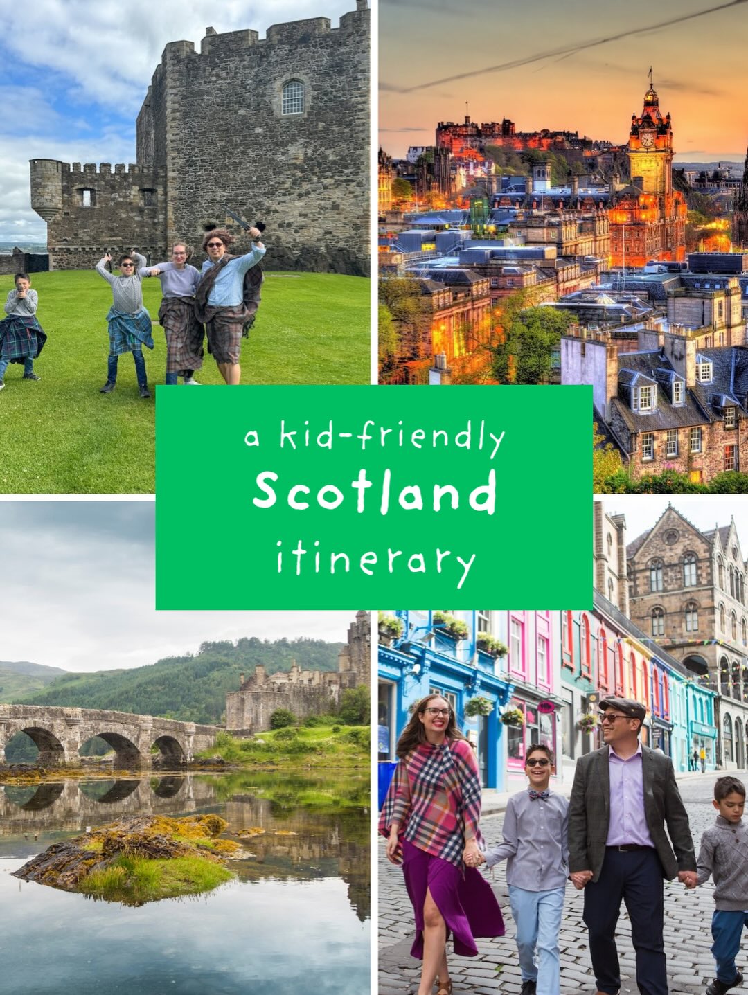 Scotland Family Adventure: Edinburgh to Loch Ness