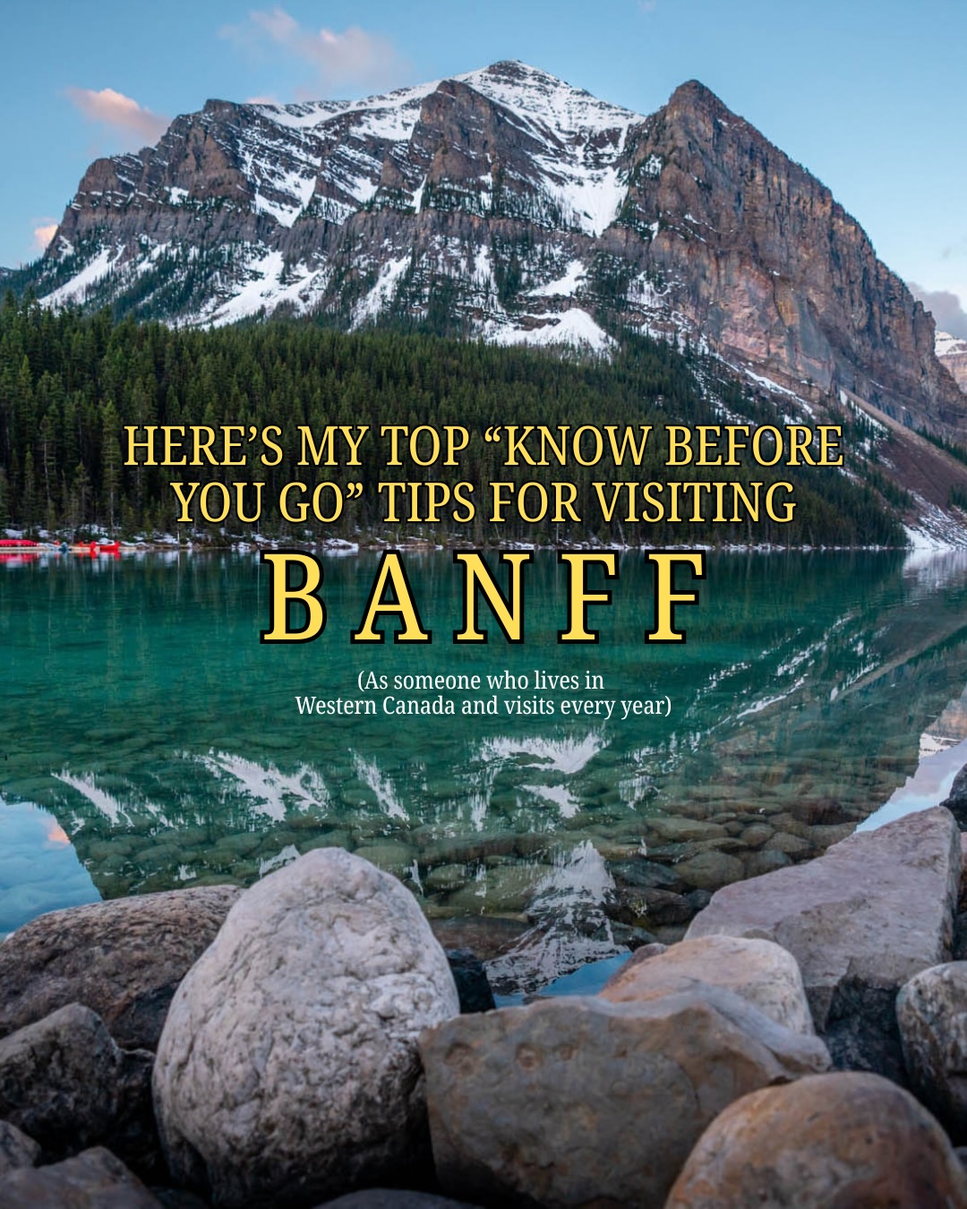 Banff Travel Guide: Where To Go, Stay, And Explore