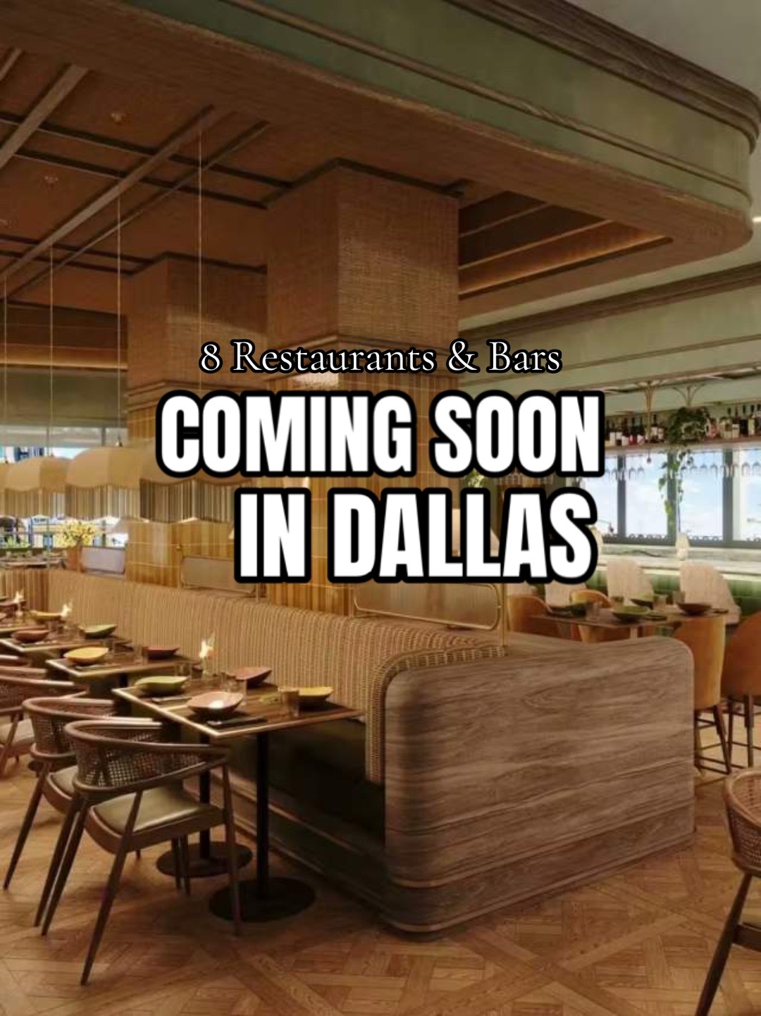 Dallas Restaurants & Bars Soon To Visit