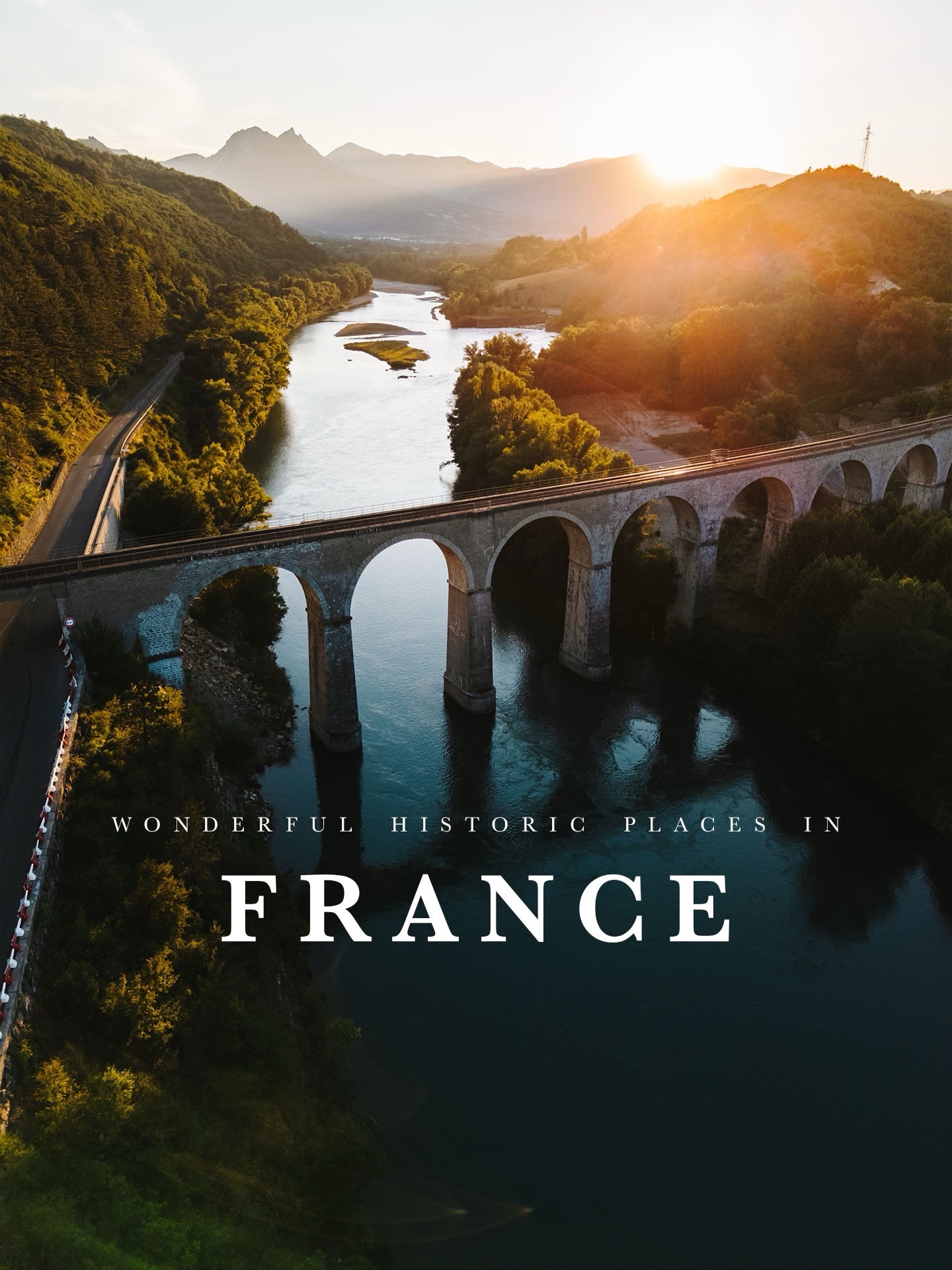 Explore France's Historic Villages and Castles