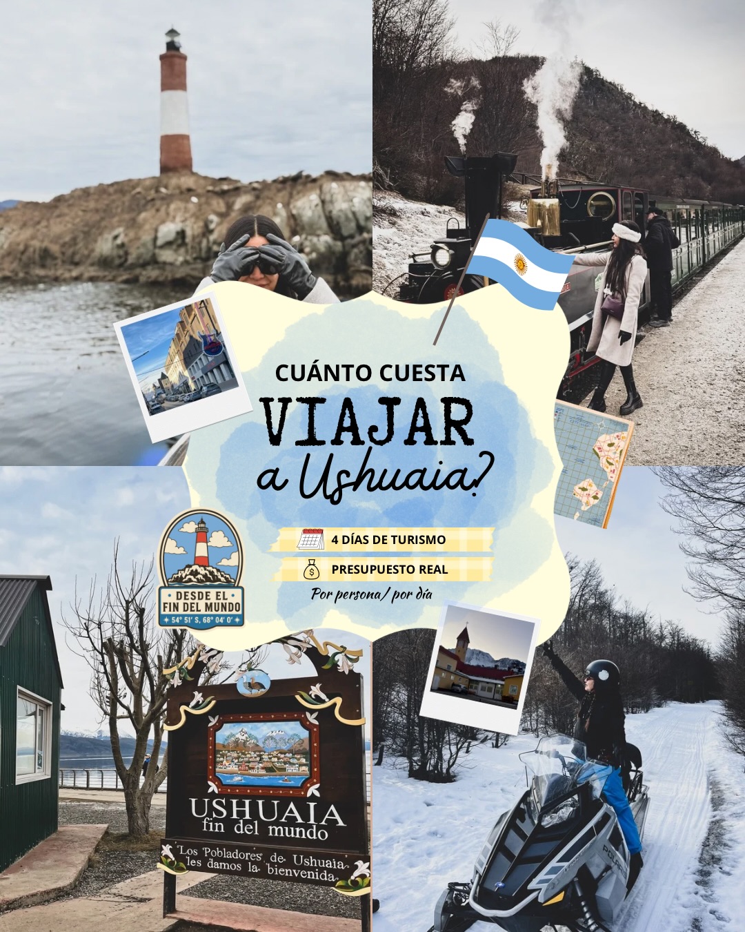 Ushuaia's End of the World Budget Travel Guide